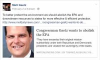 Rep Matt Gaetz wants to terminate the EPA